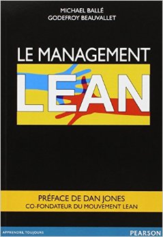 Le management lean (Michael Ballé & Godefroy Beauvallet)