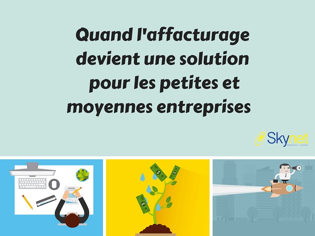PME/TPE : L’affacturage, la solution contre les retards de paiement ?